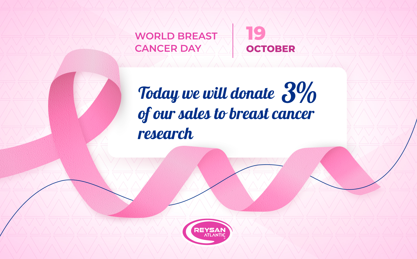 October 19: Reysan Atlantic joins the fight against breast cancer