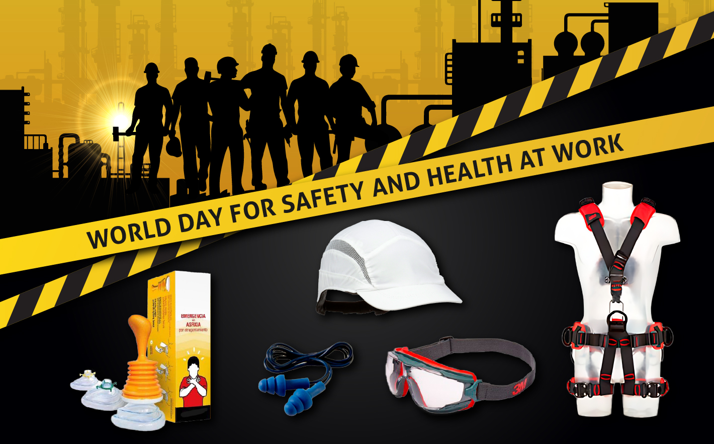 We Celebrate the World Day for Safety and Health at Work 2025!