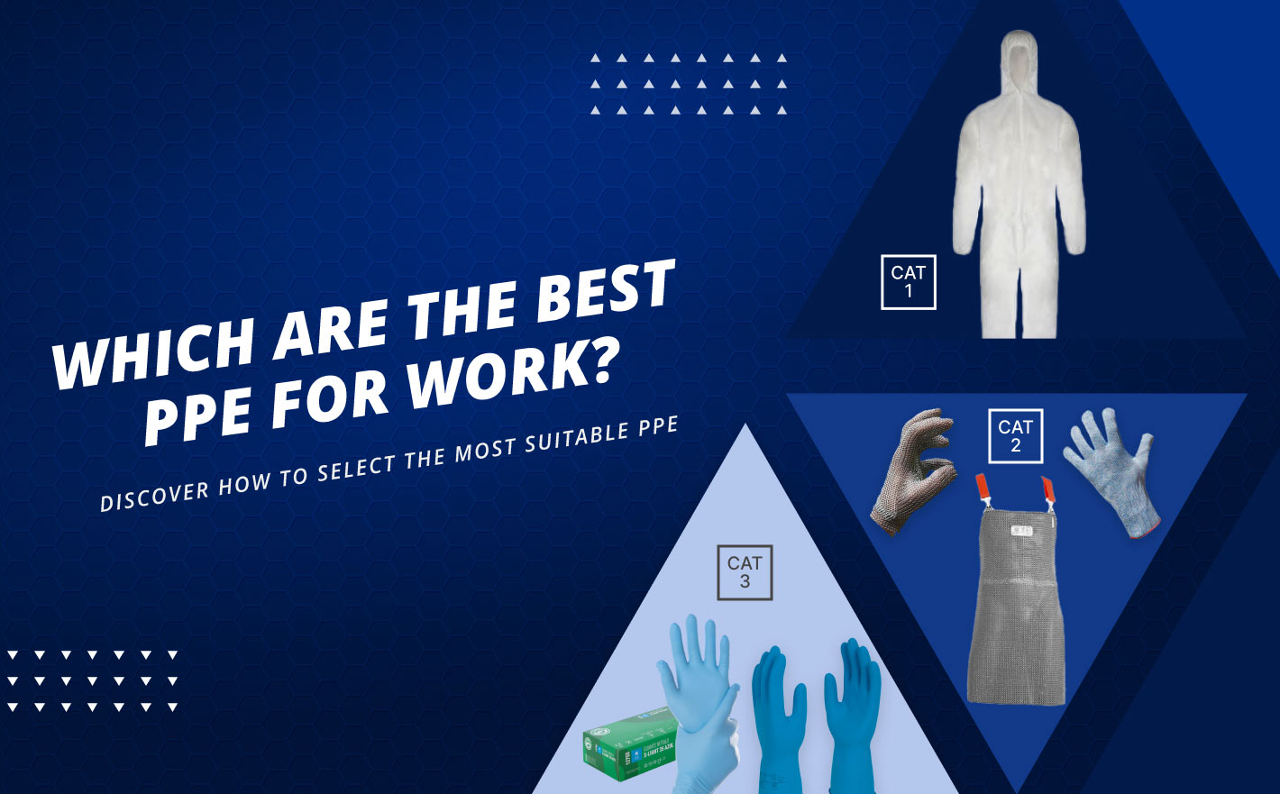 Which are the best Personal Protective Equipment (PPE) for work?