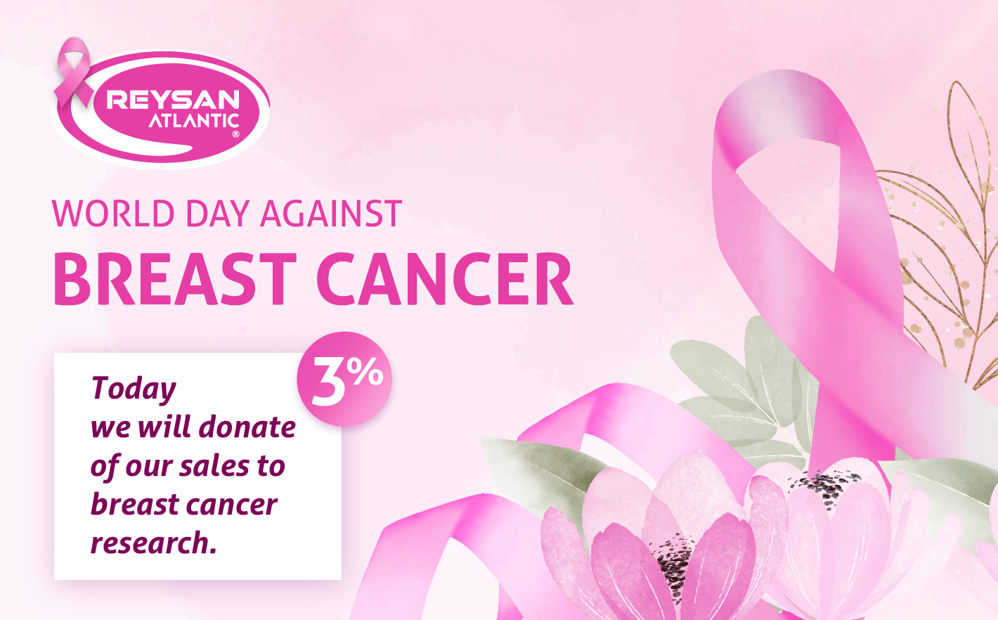Reysan Atlantic commemorates World Breast Cancer Day