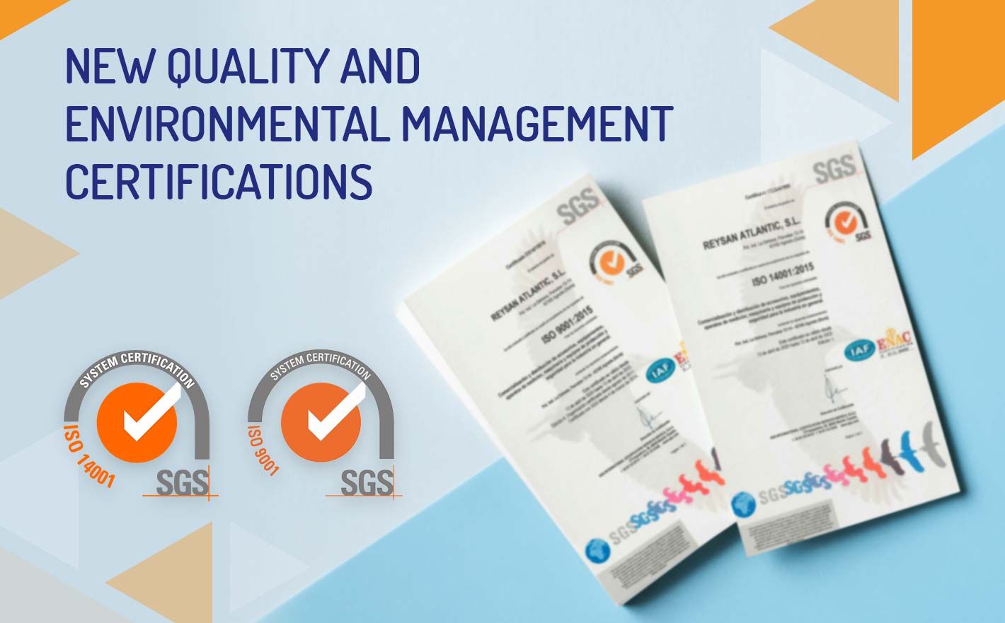 Reysan renews its certifications