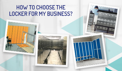 Choosing the best locker for my business
