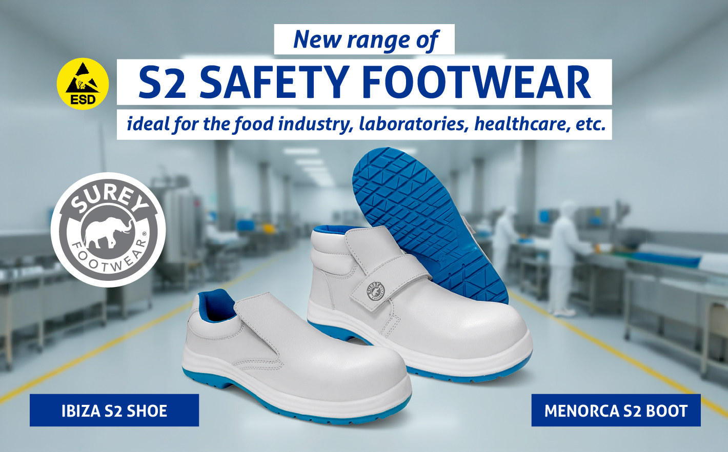 Surey Footwear launches its new S2 - ESD safety footwear range for the food industry, cleaning, laboratories, healthcare, and more