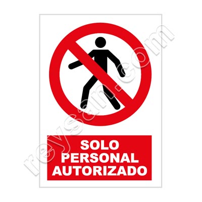 SEÑAL SOLO PERSONAL AUTORIZADO