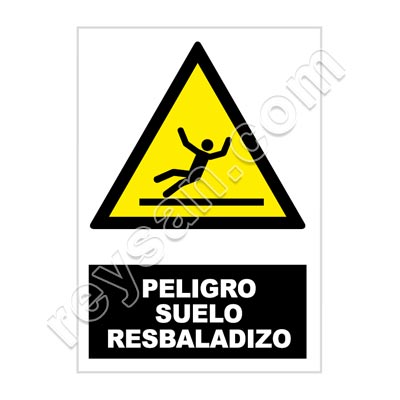 SEÑAL PELIGRO SUELO RESBALADIZO