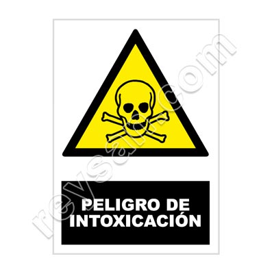 SEÑAL PELIGRO DE INTOXICACION